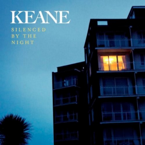 Keane - Silenced By The Night (2012@oG)
