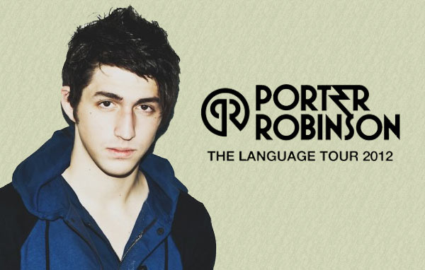 porter-robinson-language-tour