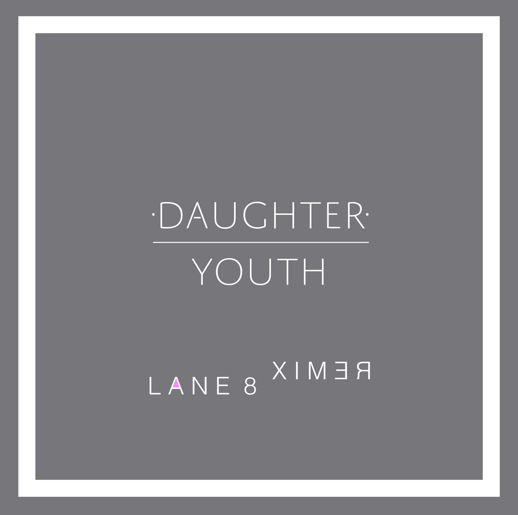 Daughter Youth Lane 8
