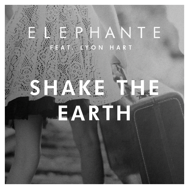 Elephante - Shake the Earth feat. Lyon Hart artwork