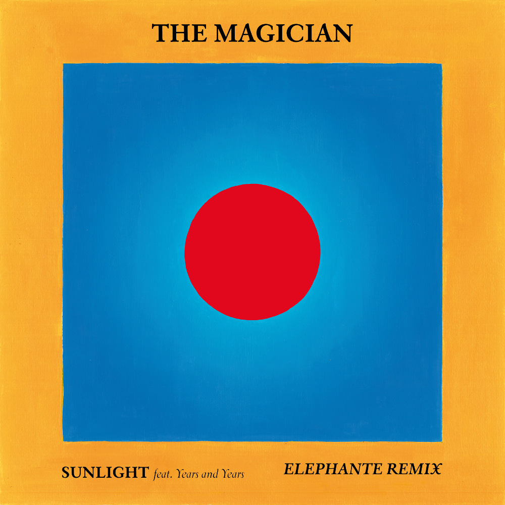 The Magician - Sunlight (Elephante Remix) artwork