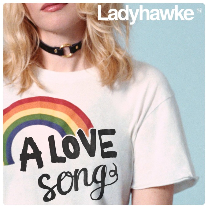 Ladyhawke-A-Love-Song-680x680